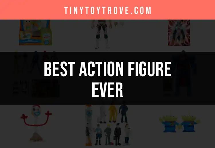 12 Best Action Figures Ever for Every Collector