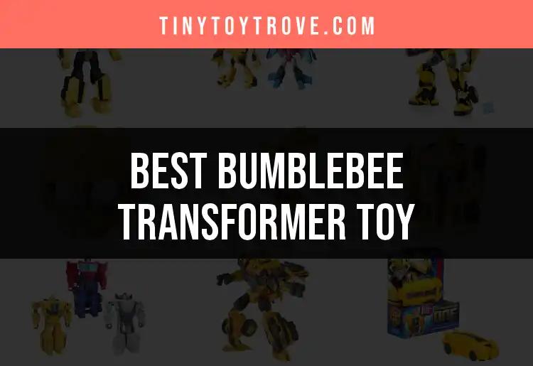 11 Must-Have Bumblebee Transformer Toys for Every Fan