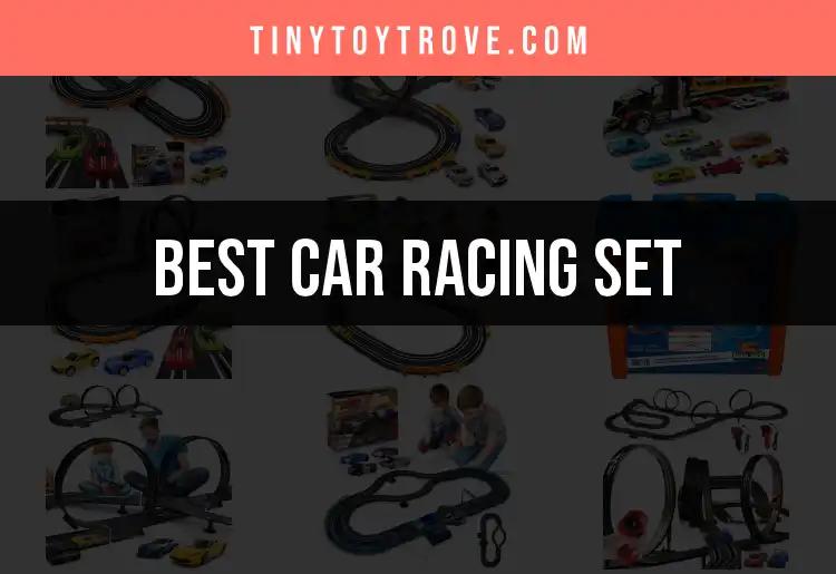 14 Best Car Racing Sets for Thrilling Fun