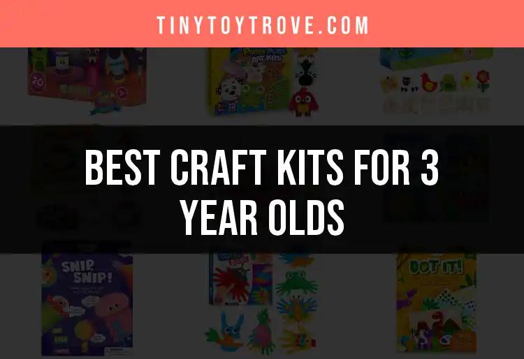 17 Fun Craft Kits for 3 Year Olds to Spark Creativity