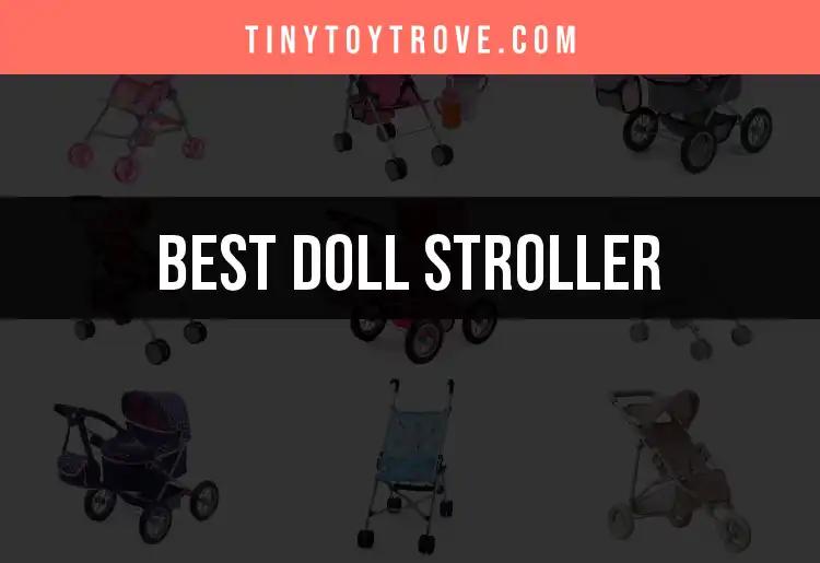 13 Delightful Doll Strollers to Spark Imagination