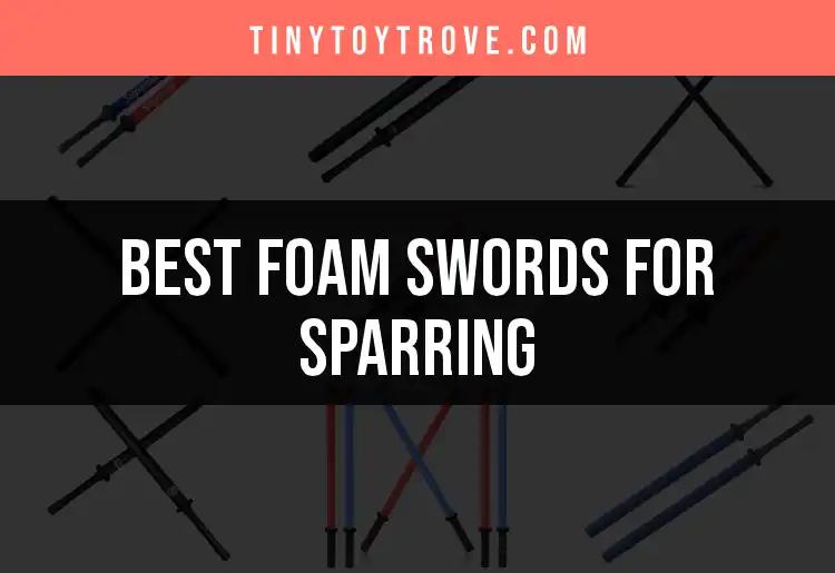 Top 10 Foam Swords for Sparring Enthusiasts