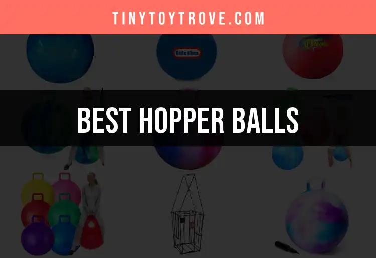 11 Outstanding Hopper Balls for Endless Fun