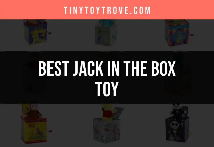 The Top 10 Jack in the Box Toys for Endless Fun