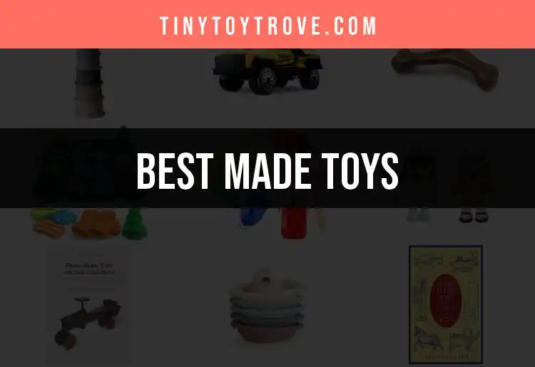 11 Must-Have Made Toys That Spark Joy