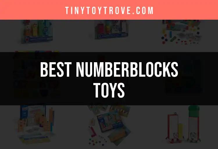 Top 10 Numberblocks Toys For Learning and Fun