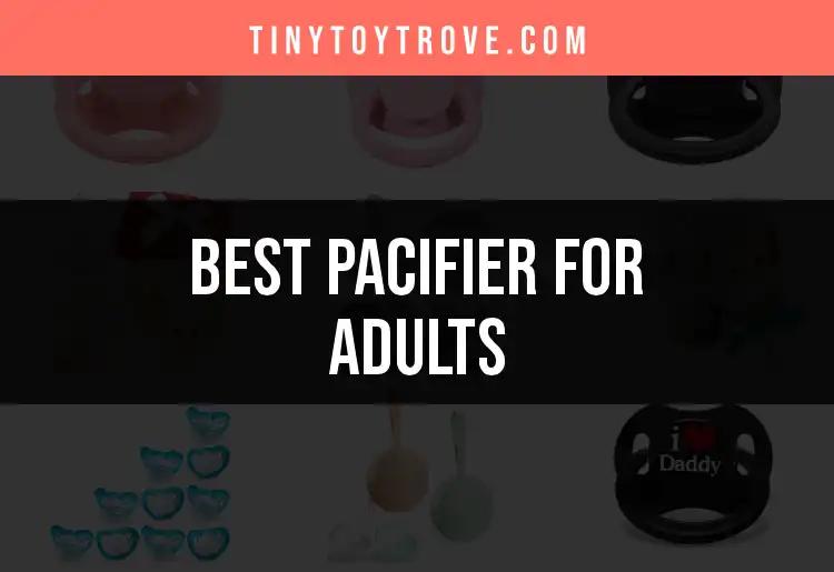 Top 10 Pacifiers for Adults: Comfort Meets Nostalgia