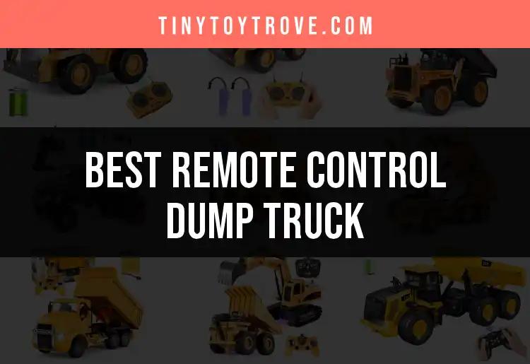 Top 10 Remote Control Dump Trucks for Fun Playtime