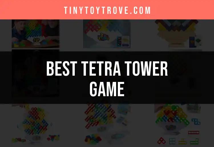 12 Best Tetra Tower Games to Enhance Your Playtime