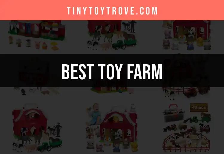 14 Must-Have Toy Farm Products for Imaginative Play