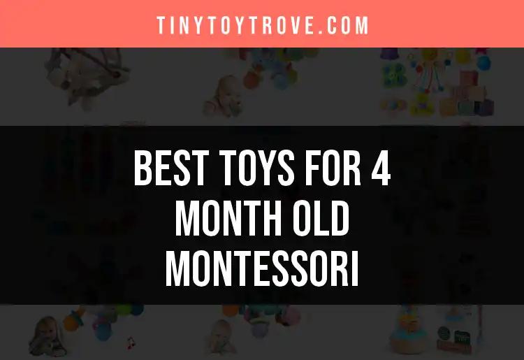 15 Best Montessori Toys for 4-Month-Olds to Spark Imagination