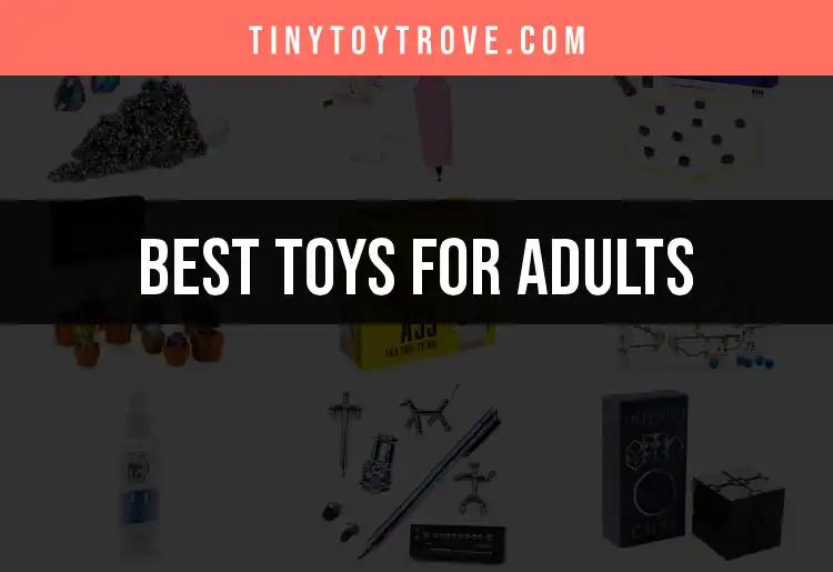 17 Must-Have Toys for Adults: Unleash Your Inner Child