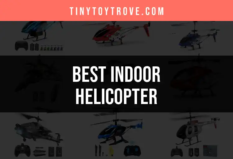 14 Best Indoor Helicopters for Thrilling Fun
