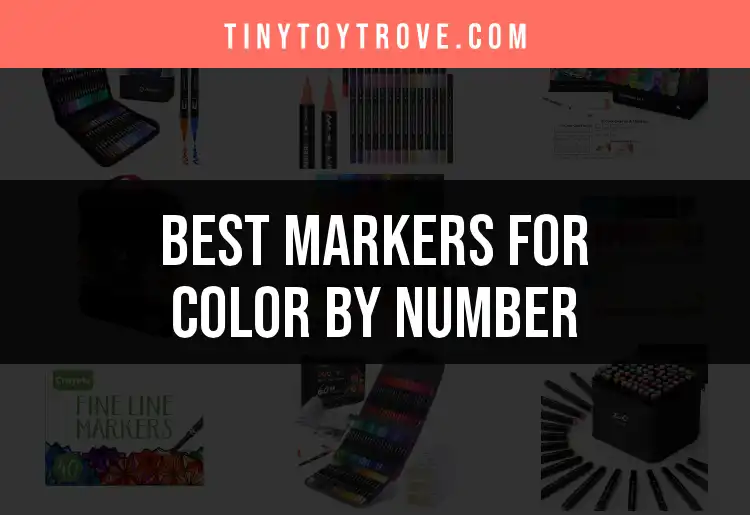 17 Best Markers for Color by Number Fun featured