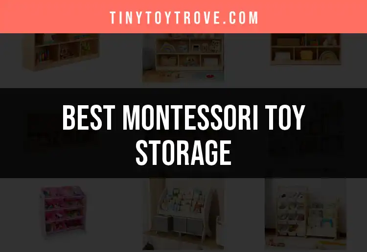 11 Creative Montessori Toy Storage Solutions for Every Home featured