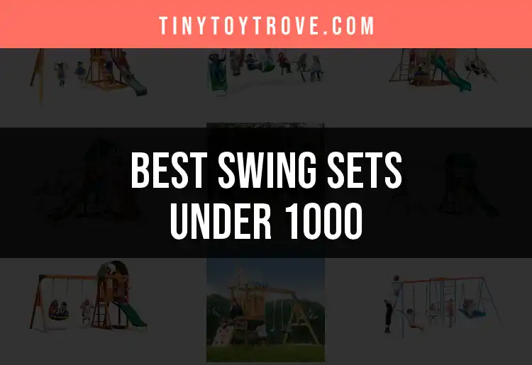 12 Swing Sets Under 1000: Affordable Fun for Your Backyard featured