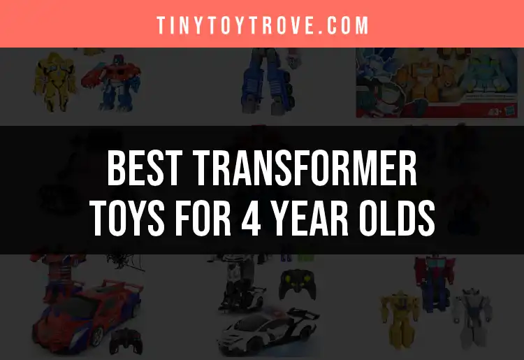 13 Must-Have Transformer Toys for 4 Year Olds featured